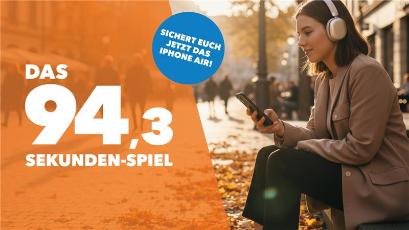 Jetzt Play drücken … und eure Chance auf das iPhone Air sichern.